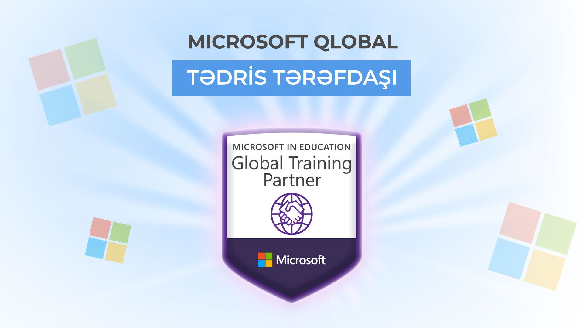 ITE "Microsoft Qlobal Tədris Tərəfdaşı" adını qazanmışdır!